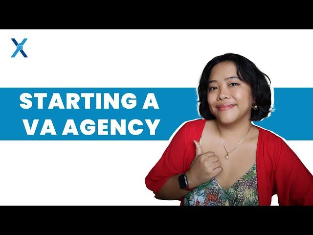 How I Started My Virtual Assistant Agency | How To Start A Business 101