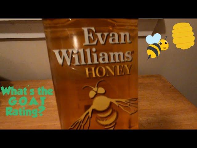 A Little Taste of Honey | Nonexpert Review & Rating | Evan Williams Honey