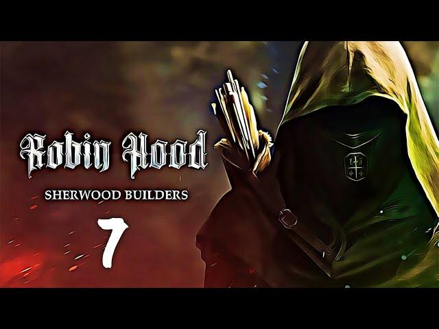 ROBIN HOOD: Sherwood Builders | Part 7