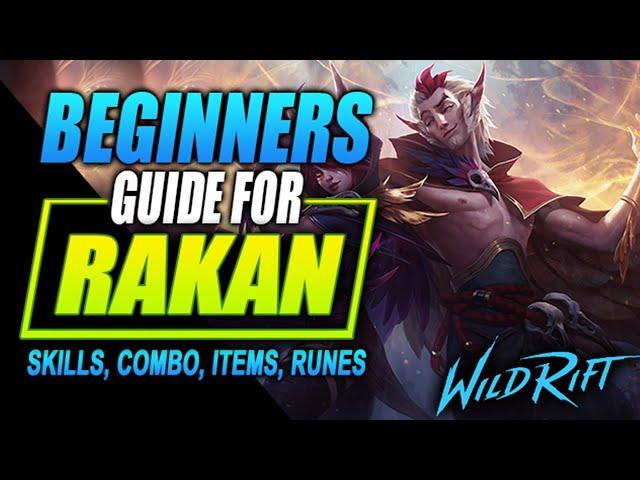 Rakan Wild Rift Guide | Tutorial for Skill Combo, Items, and Gameplay