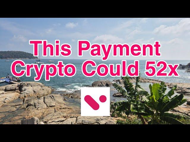 This Payment Crypto Could 52x