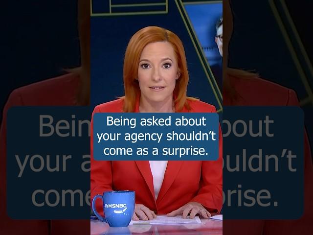 Psaki: Being asked about your agency shouldn't come as a surprise