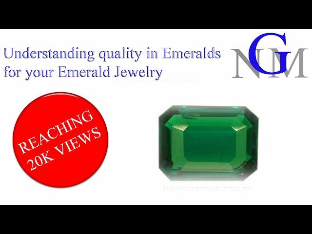 Understanding quality in Emeralds - for your Emerald Jewelry