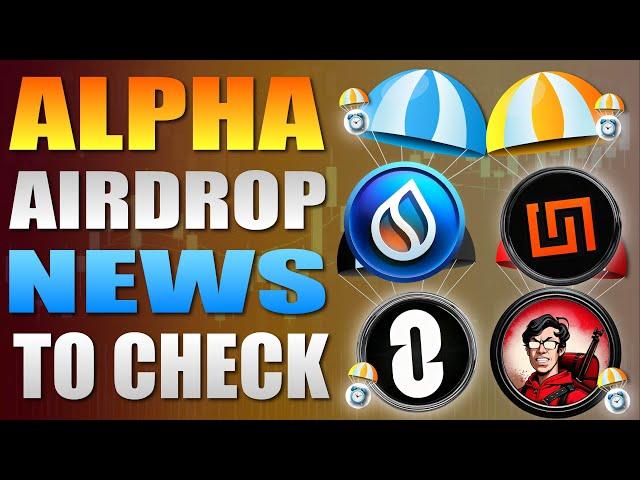  Alpha Crypto Airdrop News To See 