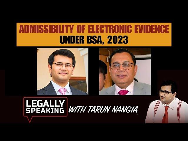 Admissibility of Electronic Evidence Under BSA, 2023 | NewsX