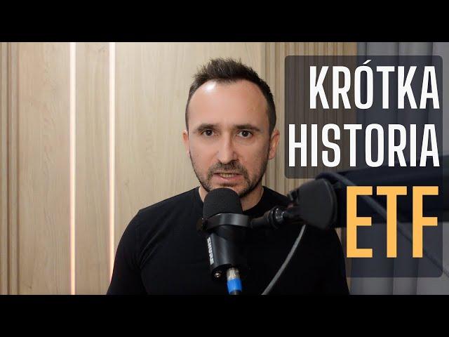 Krótka historia ETF-ów