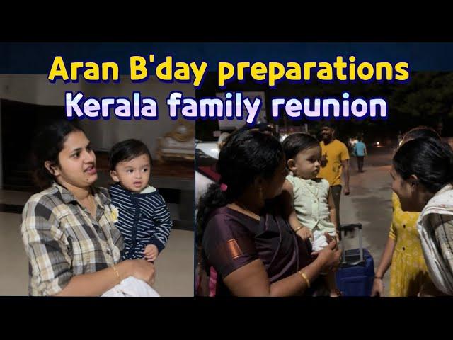 Aran first Bday preparations | Kerala family reunion ️#policouple #kunjava #keralatamilnadu