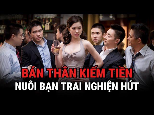 Bán Thân Kiếm Tiền Nuôi Bạn Trai Nghiện Hút - Kỳ Án Trung Quốc - Giải Mã Bí Ẩn