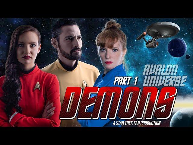 "Demons" A Star Trek Fan Production: Segment 1