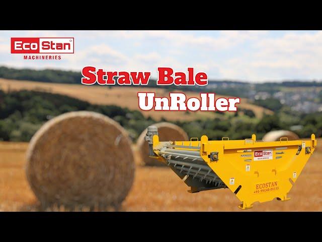 ECOSTAN | Straw Bale UnRoller