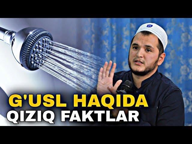 G'usl haqida siz bilmagan eng qiziq ma'lumotlar | Sardor domla