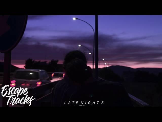 Late Nights Vol. 11 | An R&B & Hip Hop Mix 2016