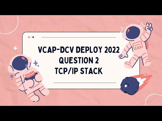 VCAP DCV Deploy Q2