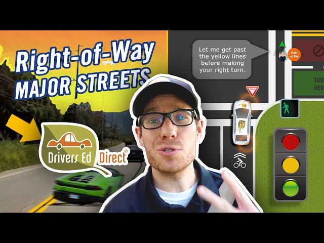 Right-of-Way On Major Streets - Right-of-Way Part 2