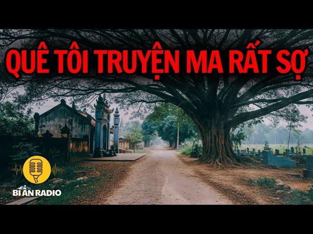 Recap | Truyện ma làng quê cực hay và sợ ở miền Bắc #chuyenma #truyendemkhuya #tamlinhcothat