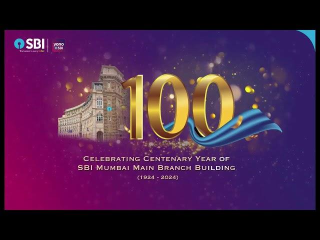 Centenary Celebrations of SBI Mumbai Main Branch Building