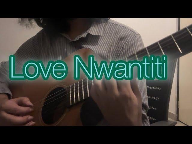 Love Nwantiti - CKay (guitar cover) -by Bod G