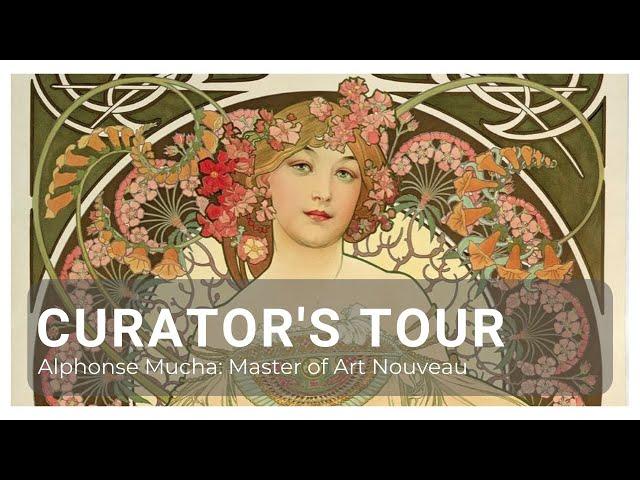 Curator's Tour: Alphonse Mucha