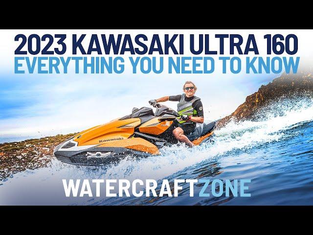 2023 Kawasaki Ultra 160 | Everything You Need To Know | Watercraft Zone