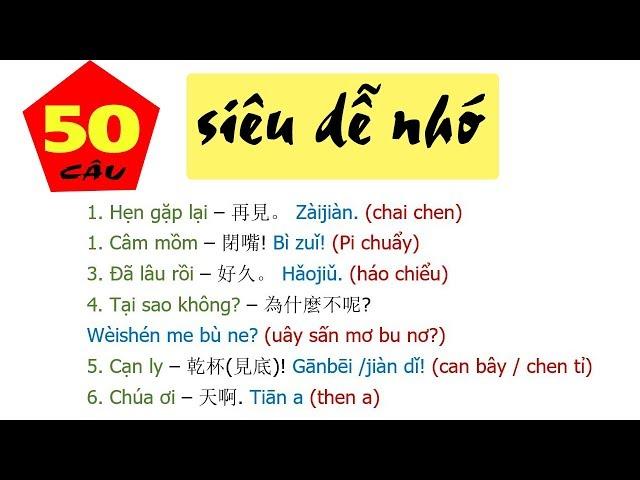 50  Câu tiếng Trung giao tiếp SIÊU DỄ NHỚ