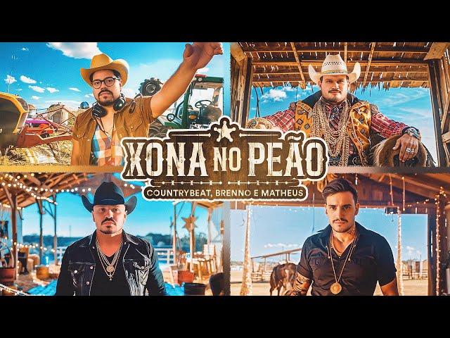 CountryBeat e Brenno & Matheus - Xona No Peão