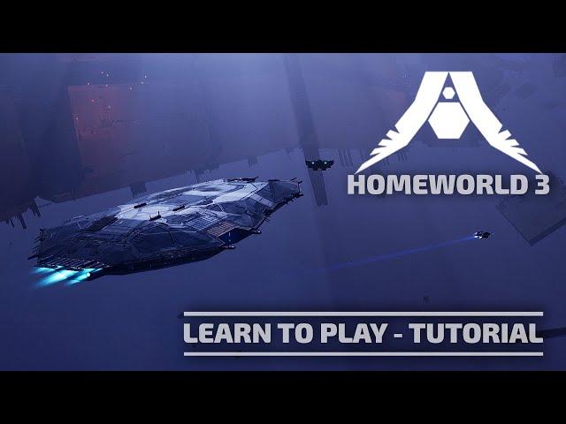 Homeworld 3 Tutorial