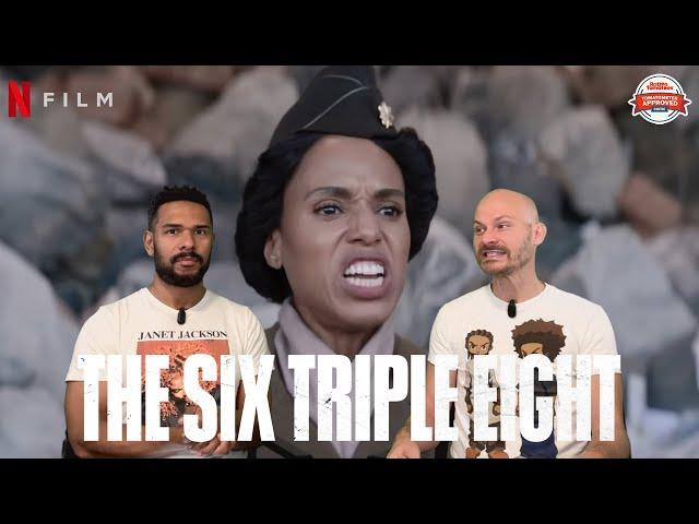 THE SIX TRIPLE EIGHT Movie Review **SPOILER ALERT**