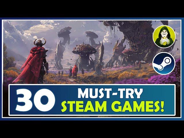 30 AMAZING Games on Steam you Must Try in 2024!