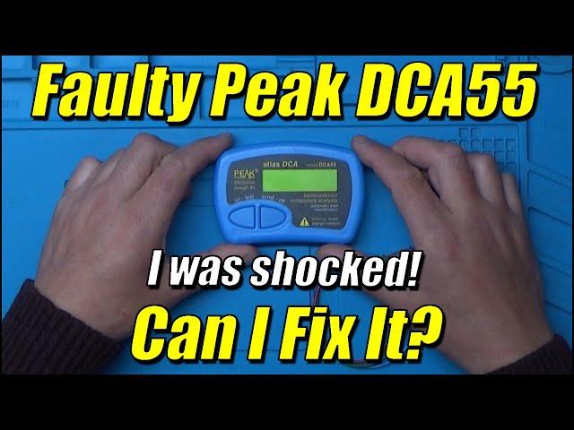 Faulty Peak DCA55 Component Tester - I was shocked! | Can I Fix It?