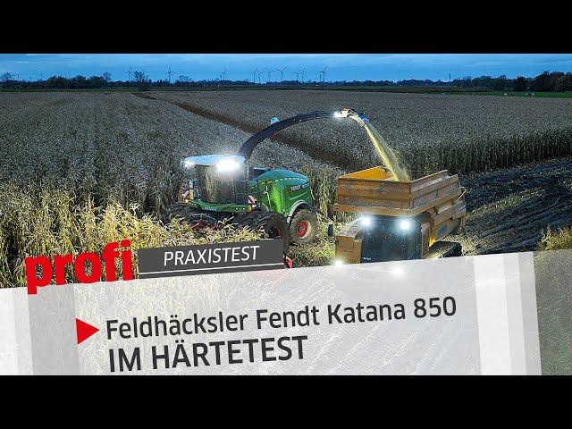 Im Härtetest: Feldhäcksler Fendt Katana 850 | profi #Praxistest