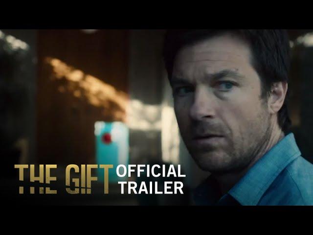 The Gift | Official Trailer | Own It Now on Digital HD, Blu-ray & DVD