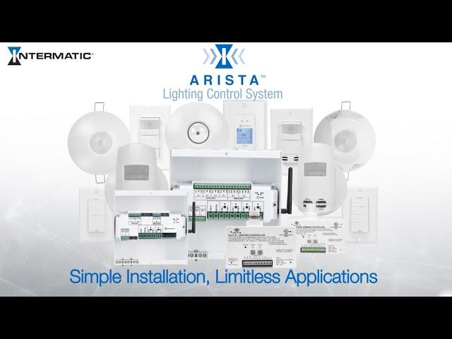 Introducing the ARISTA Advanced Lighting Control System from Intermatic