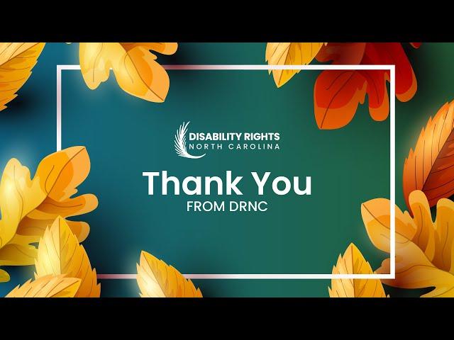 Thank You from Disability Rights NC