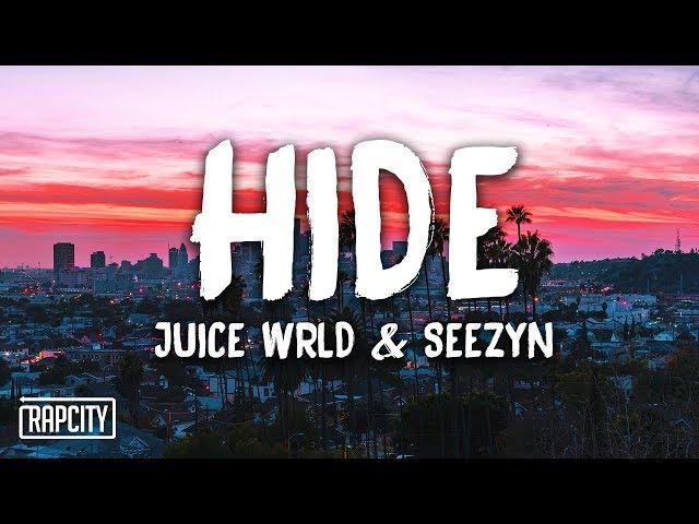 Juice WRLD, Seezyn - Hide (Lyrics) (Spider-Man: Into the Spider-Verse)