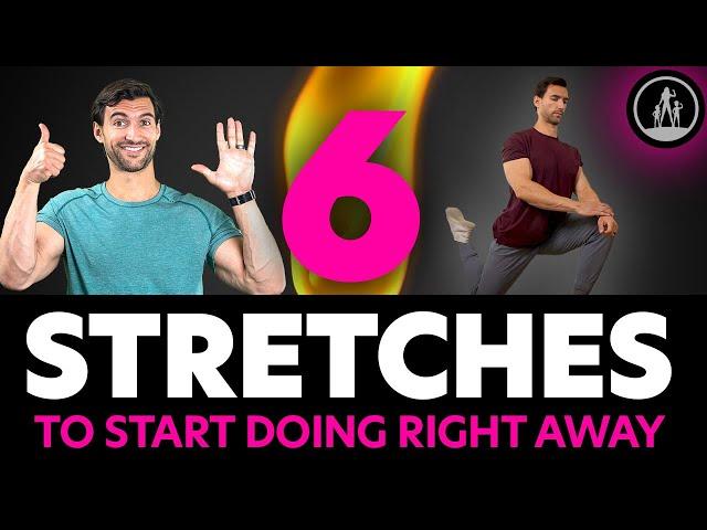 Six Stretching and Mobility Exercises To Add To Your Daily Routine