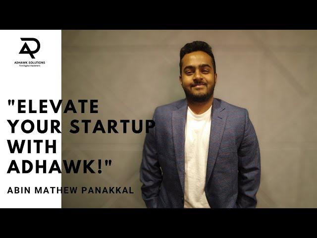 Guiding Startup Triumph: Abin Mathew's Adhawk Solutions Takes Flight!