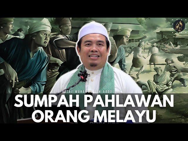 Sumpah Pahlawan Orang Melayu - Ustaz Amin