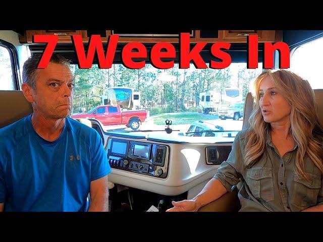 Our Thoughts After 7 Weeks into Full Time RV Living 2022: RV Life