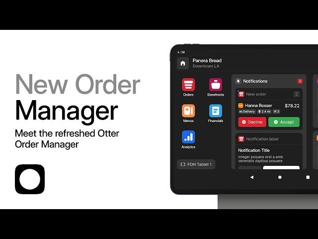 NEW Order Manager | Otter How-tos