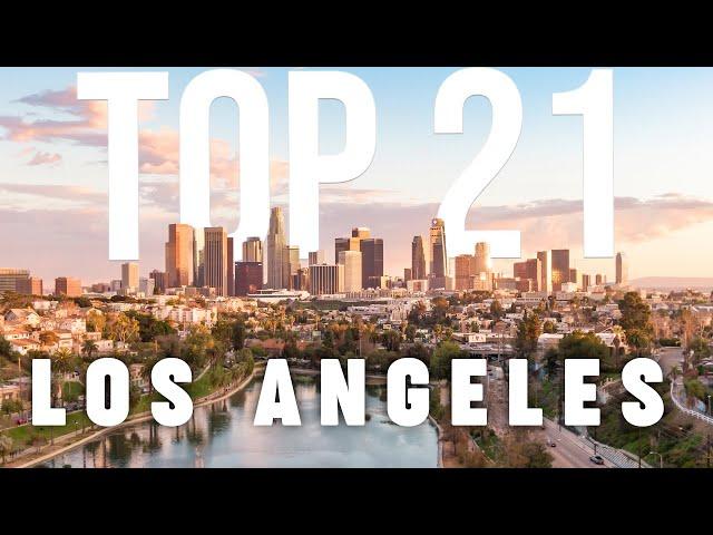 TOP 21 Things To Do In Los Angeles  Travel Guide