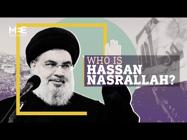 Profile |  Who is Hassan Nasrallah?