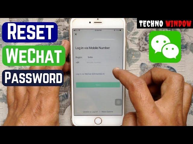 How to Reset WeChat password | Forgot my WeChat Password