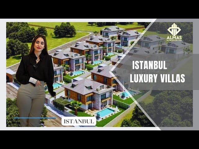 LUXURY VILLAS IN ISTANBUL FOR SALE | REAL ESTATE FOR INVESTMENT IN TURKEY