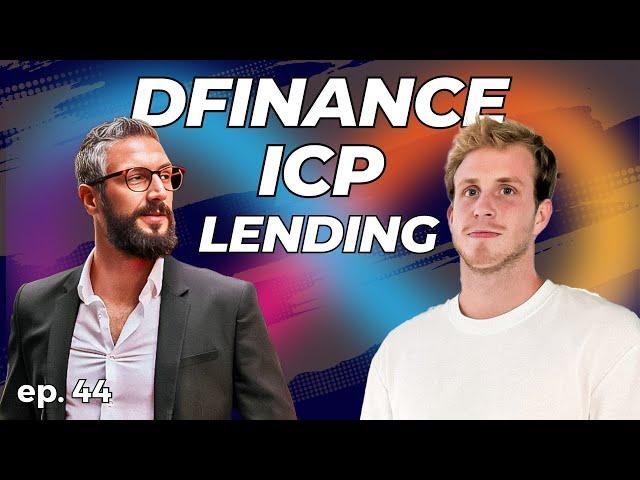 Upgrading DeFi on Internet Computer (ICP) | DFinance Podcast