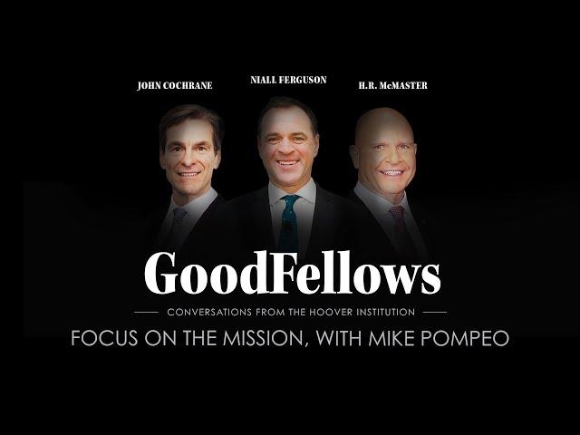 Focus on the Mission, with Mike Pompeo