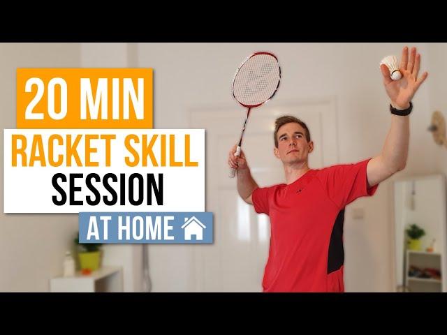 20 Min Basic Racket Skill Session At Home | Beginner Friendly