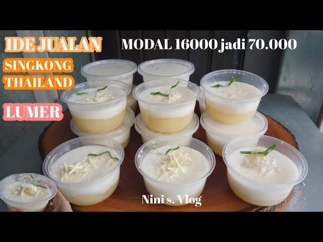 MENU TAKJIL SINGKONG THAILAND LUMER MODAL 16000 JADI 70000 #jualantakjildibulanpuasa