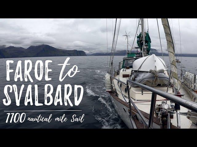 An 1100 nautical mile offshore sail straight to Svalbard in the Arctic Circle