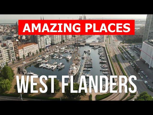 Travel to West Flanders | Tourism, vacation, landscapes, tours, overview | Drone 4k video | Belgium