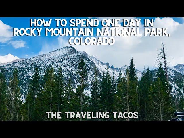 Rocky Mountain National Park - The Traveling Tacos - Driving Estes Park to Grand Lake